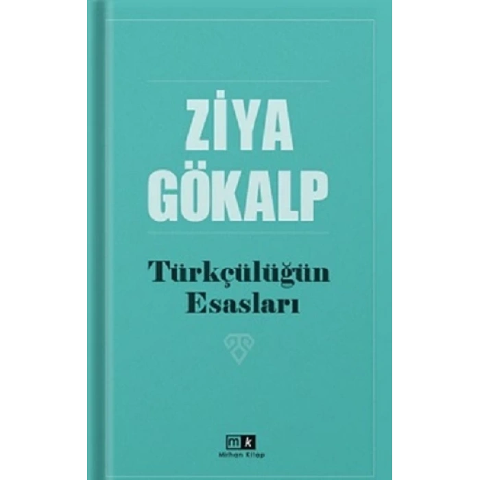 Türkçülüğün Esasları