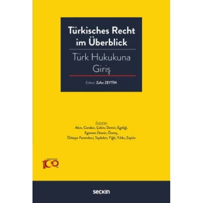 Türkisches Recht im Überblick – Türk Hukukuna Giriş
