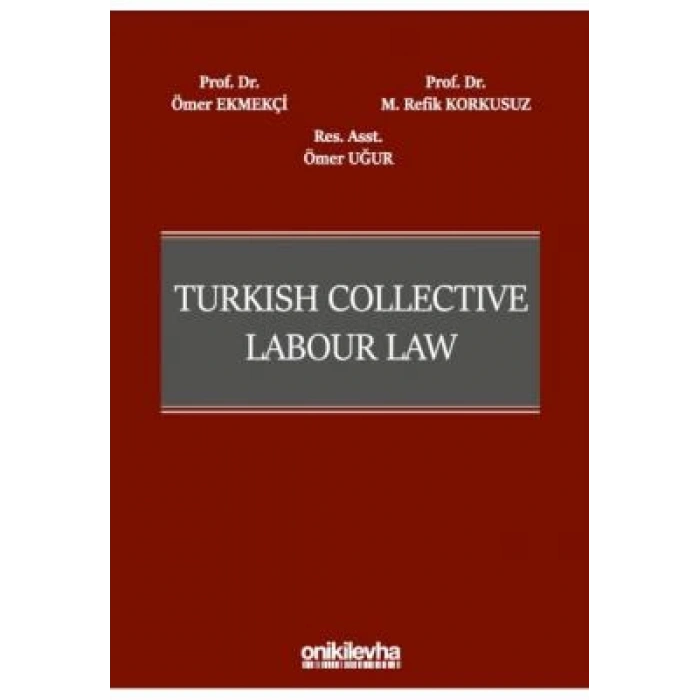 Turkish Collective Labour Law