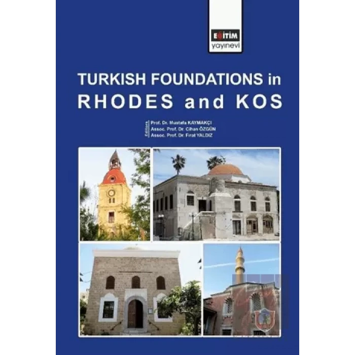 Turkish Foundations in Rhodes and Kos