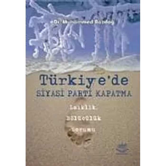 Türkiye'de Siyasi Parti Kapatma