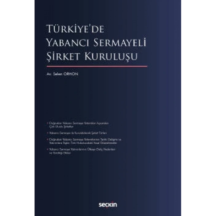 Türkiye'de Yabancı Sermayeli Şirket Kuruluşu