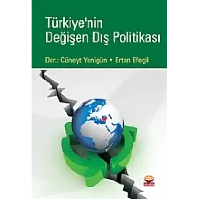 Türkiye'nin Değişen Dış Politikası
