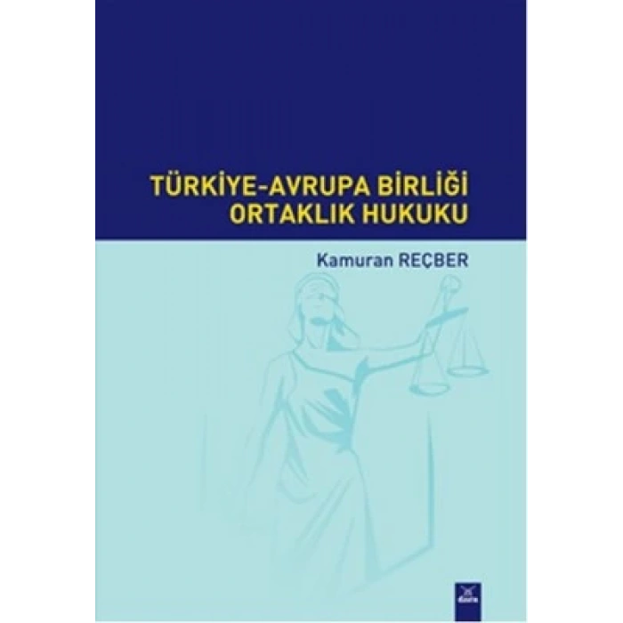Türkiye-Avrupa Birliği Ortaklık Hukuku