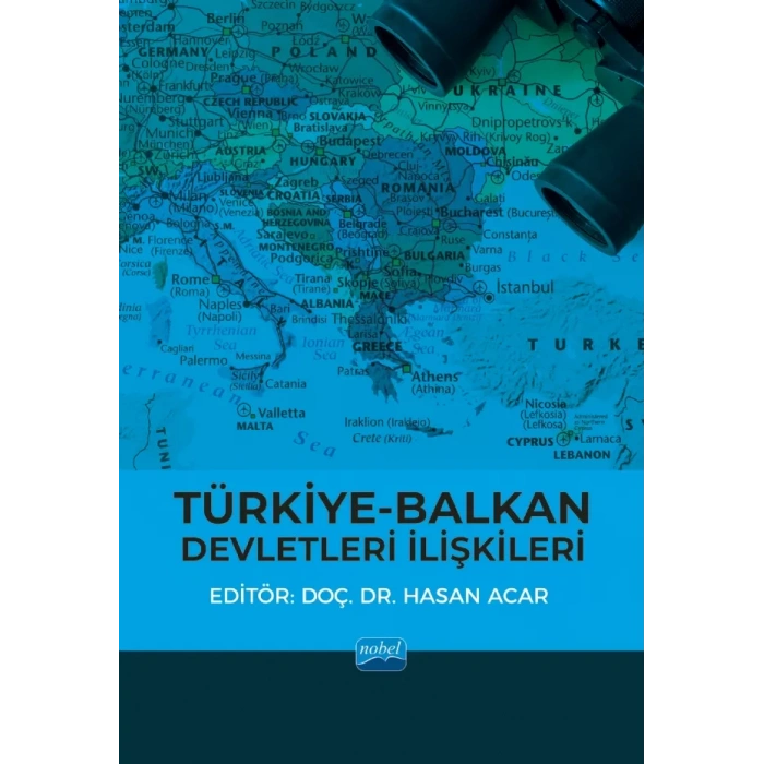 Türkiye-Balkan Devletleri İlişkileri