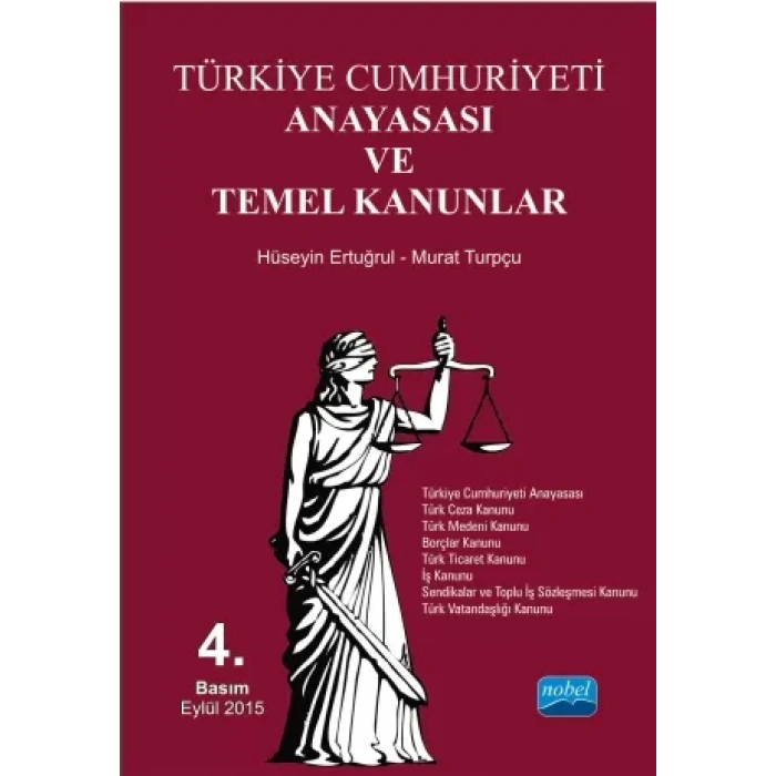 Türkiye Cumhuriyeti Anayasası ve Temel Kanunlar