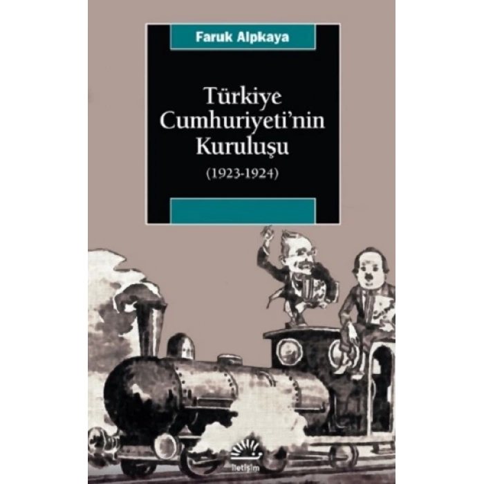 Türkiye Cumhuriyetinin Kuruluşu (1923-1924)