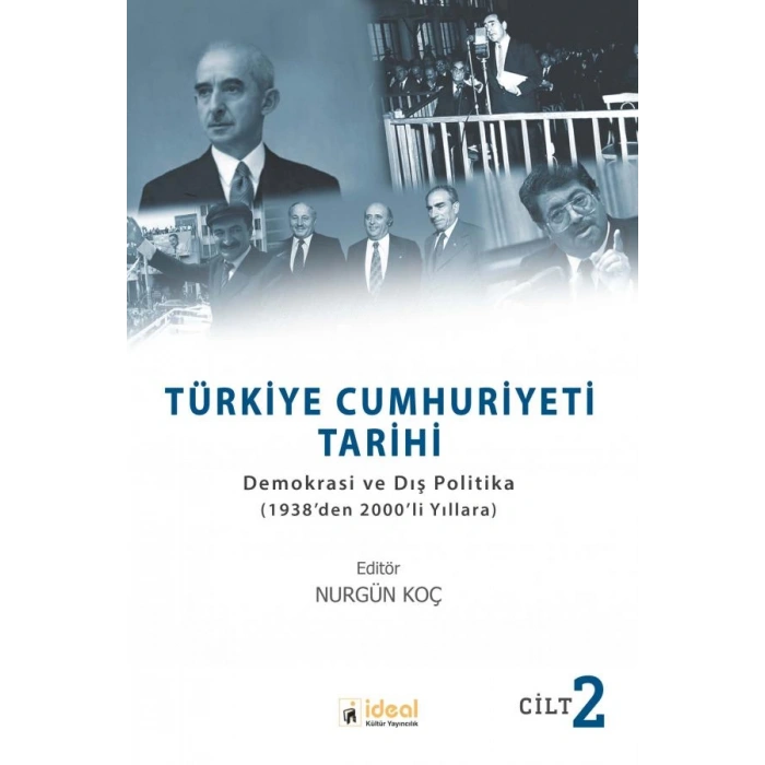 Türkiye Cumhuriyeti Tarihi Cilt: 2