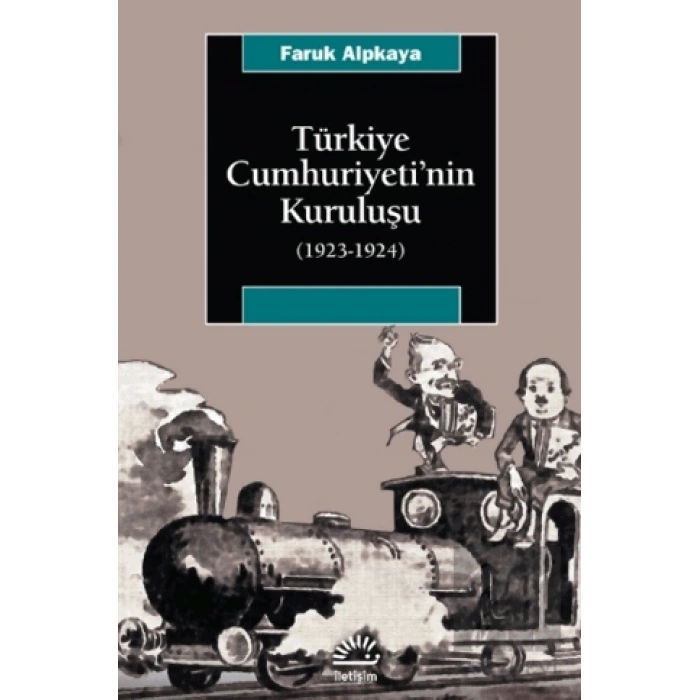 Türkiye Cumhuriyeti’nin Kuruluşu (1923-1924)