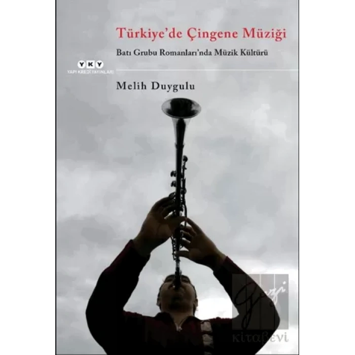 Türkiyede Çingene Müziği / Batı Grubu Romanlarında Müzik Kültürü