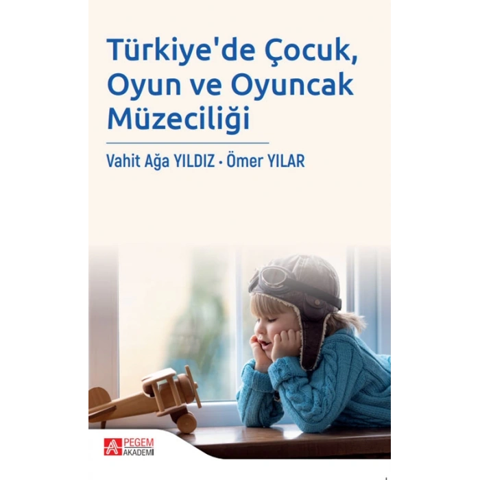 Türkiyede Çocuk, Oyun ve Oyuncak Müzeciliği