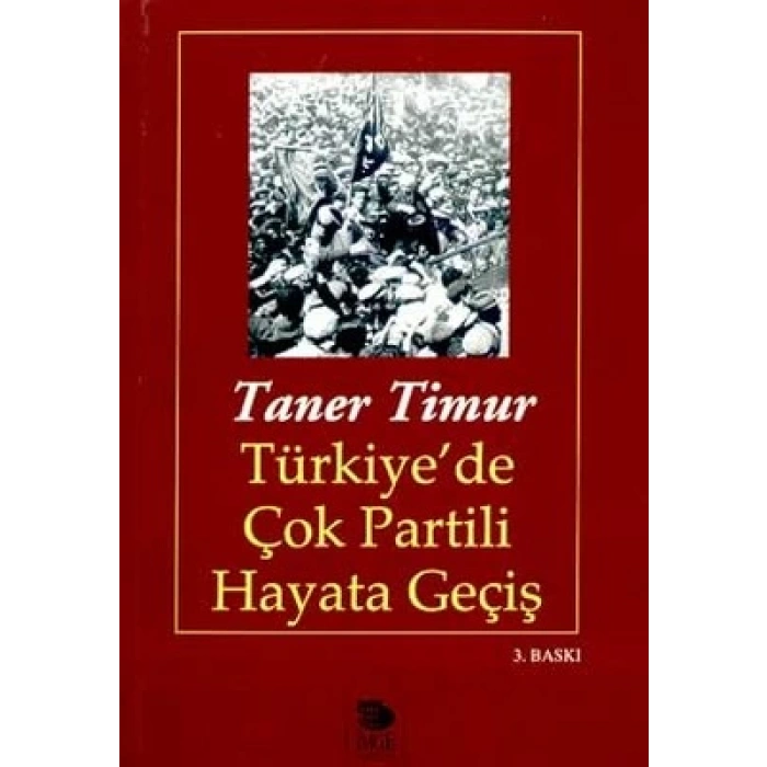 Türkiyede Çok Partili Hayata Geçiş