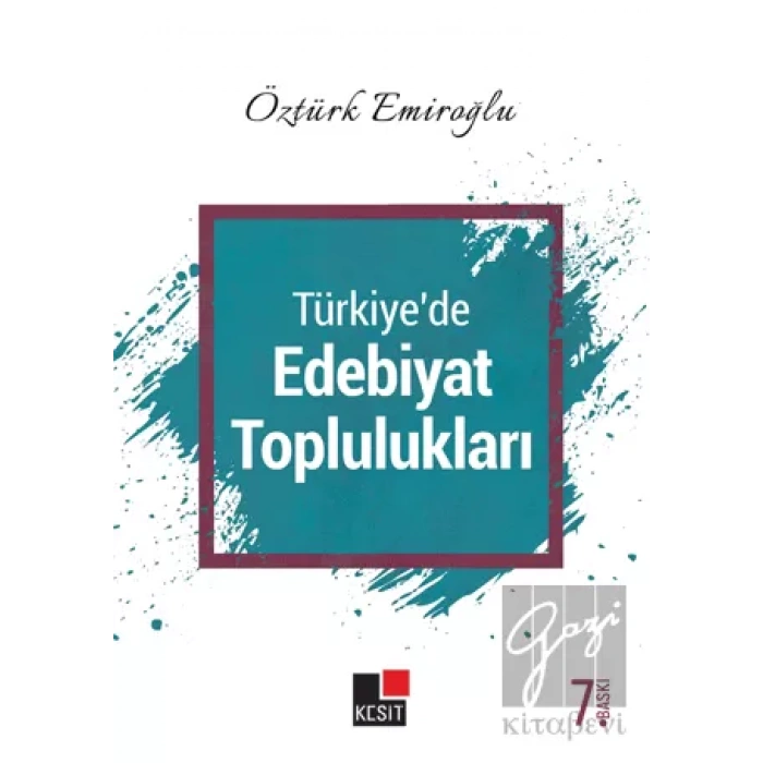 Türkiyede Edebiyat Toplulukları