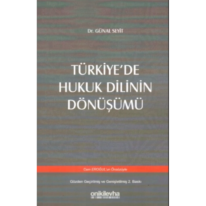 Türkiyede Hukuk Dilinin Dönüşümü