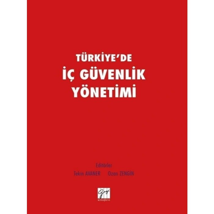 Türkiyede İç Güvenlik Yönetimi - Tekin Avaner