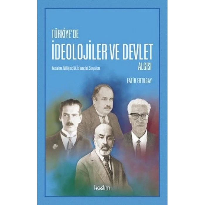 Türkiyede İdeolojier ve Devlet Algısı