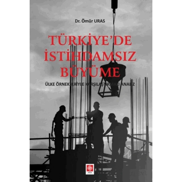 Türkiyede İstihdamsız Büyüme