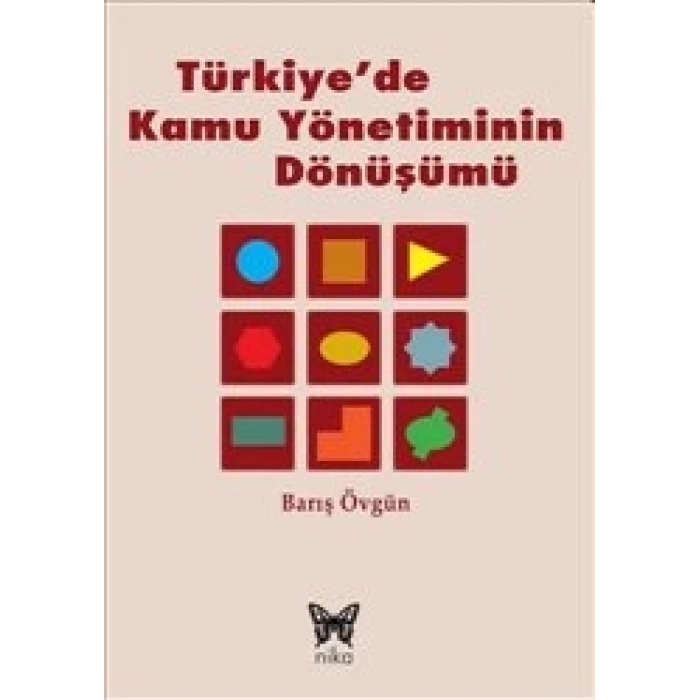 Türkiyede Kamu Yönetiminin Dönüşümü