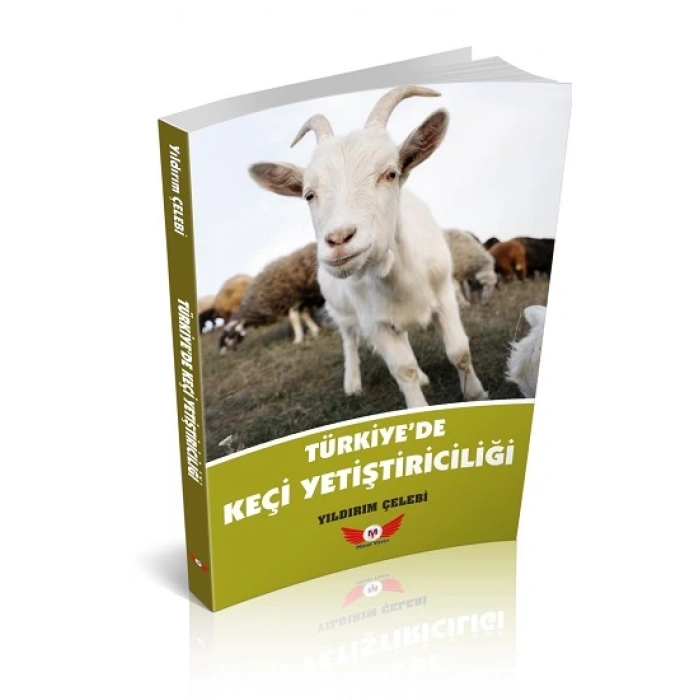 Türkiyede Keçi Yetiştiriciliği
