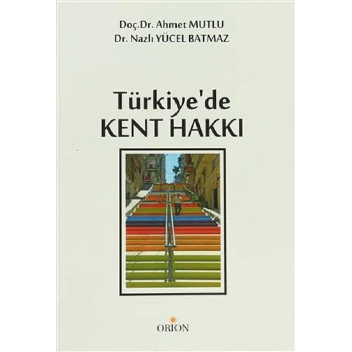 Türkiyede Kent Hakkı