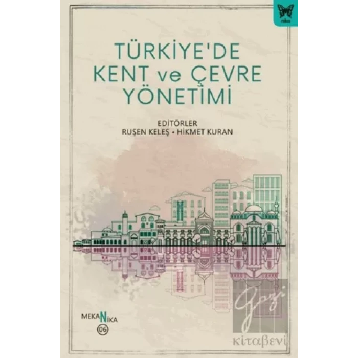 Türkiye’de Kent ve Çevre Yönetimi