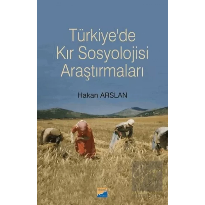 Türkiyede Kır Sosyolojisi Araştırmaları