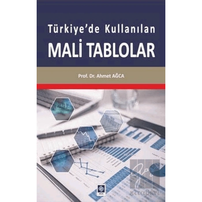 Türkiyede Kullanılan Mali Tablolar