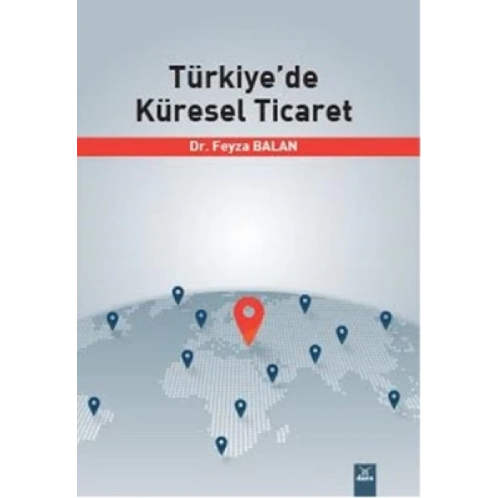 Türkiyede Küresel Ticaret