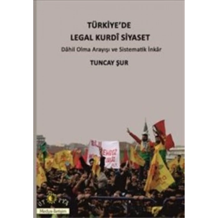 Türkiyede Legal Kurdi Siyaset