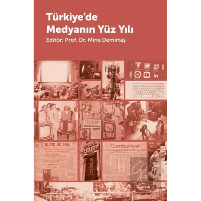 Türkiyede Medyanın Yüzyılı