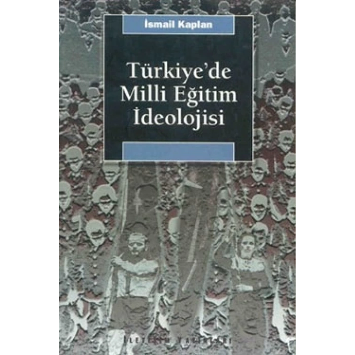 Türkiyede Milli Eğitim İdeolojisi
