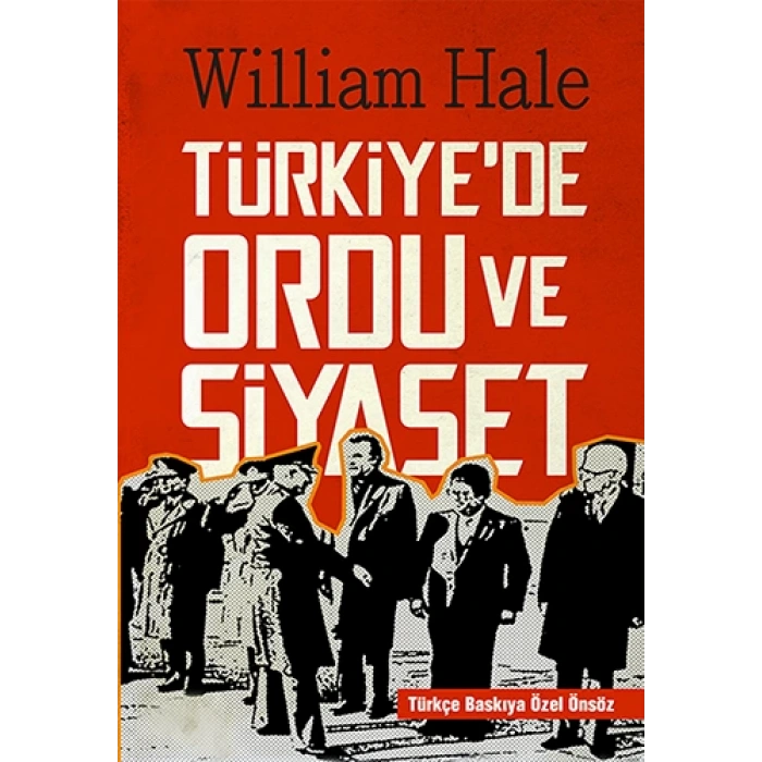 Türkiyede Ordu ve Siyaset