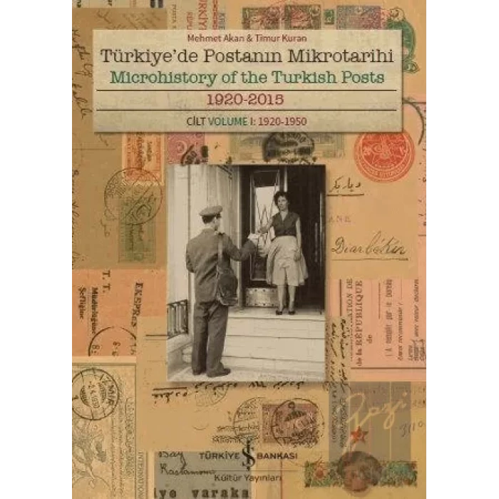 Türkiyede Postanın Mikrotarihi - Microhistory of the Turkish Posts