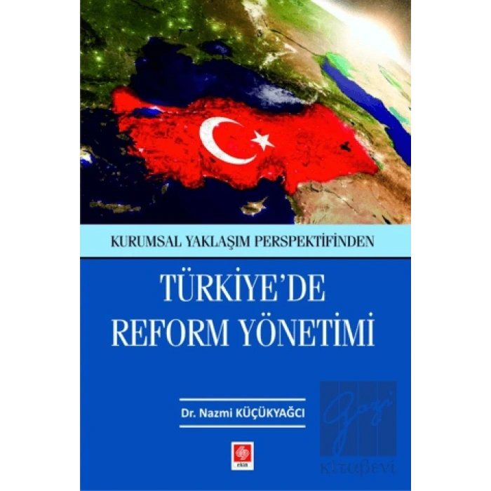 Türkiyede Reform Yönetimi