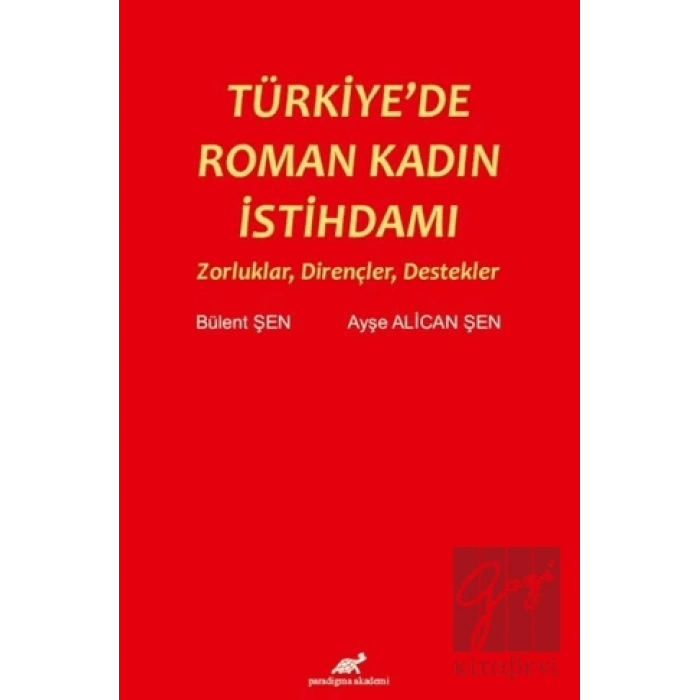 Türkiyede Roman Kadın İstihdamı