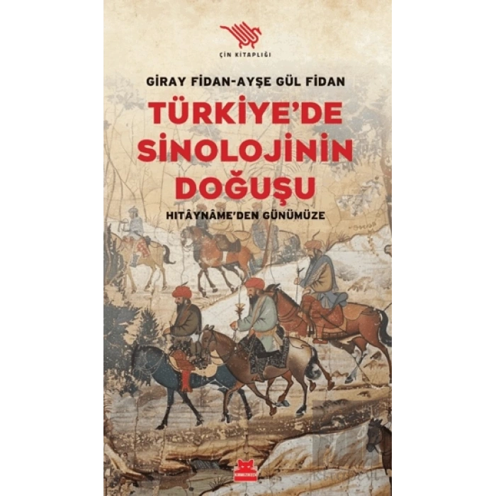 Türkiye’de Sinolojinin Doğuşu