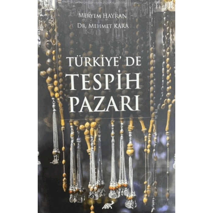 Türkiyede Tespih Pazarı