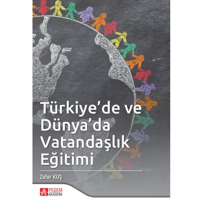 Türkiyede ve Dünyada Vatandaşlık Eğitimi