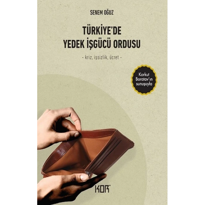Türkiyede Yedek İşgücü Ordusu