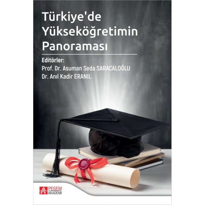 Türkiyede Yükseköğretimin Panoraması