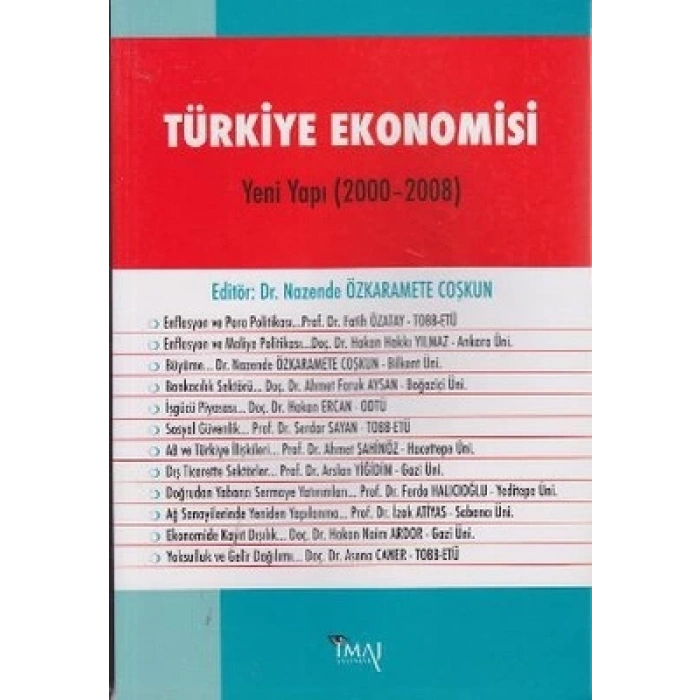 Türkiye Ekonomisi - Yeni Yapı (2000-2008)