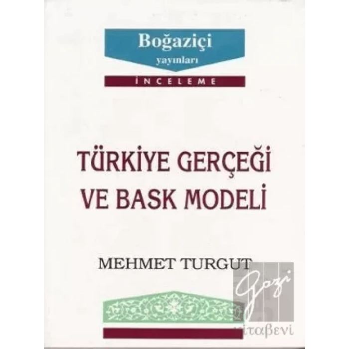 Türkiye Gerçeği ve Bask Modeli