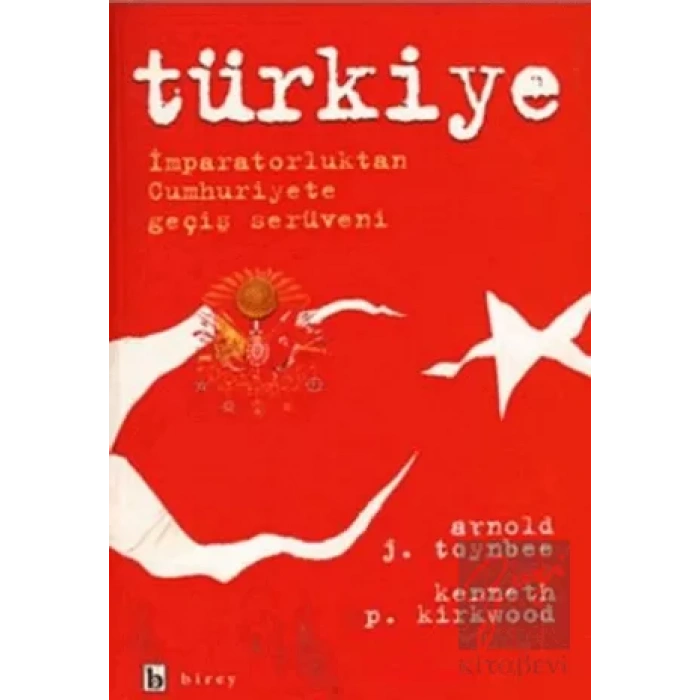 Türkiye İmparatorluktan Cumhuriyete Geçiş Serüveni