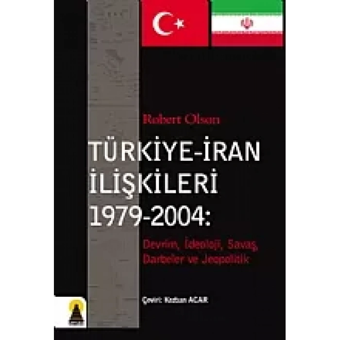 Türkiye-İran İlişkileri -1979-2004-