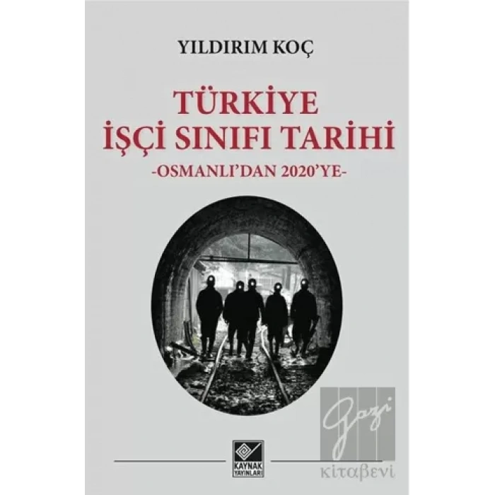 Türkiye İşçi Sınıfı Tarihi