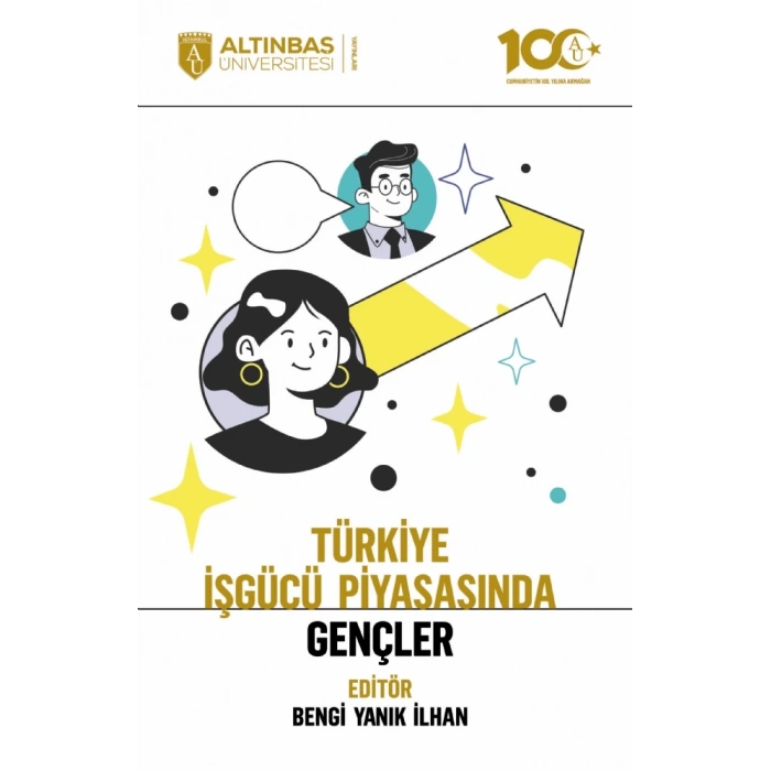 Türkiye İşgücü Piyasasında Gençler