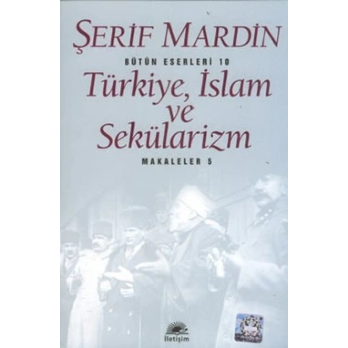 Türkiye, İslam ve Sekülarizm: Makaleler 5