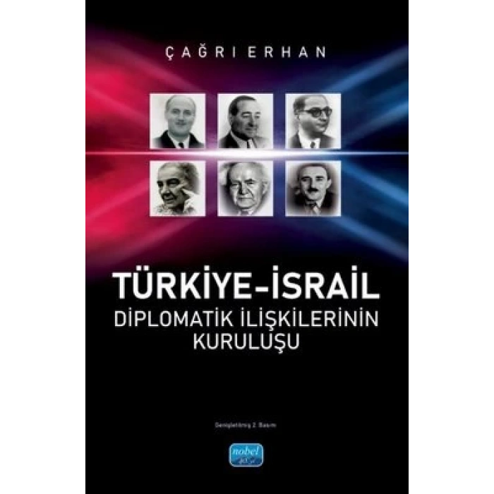 Türkiye-İsrail Diplomatik İlişkilerinin Kuruluşu