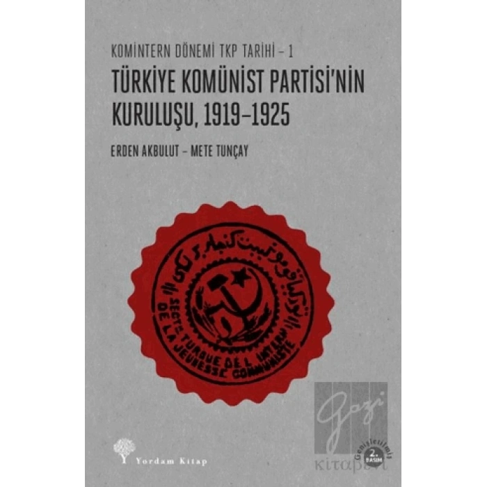 Türkiye Komünist Partisinin Kuruluşu 1919-1925