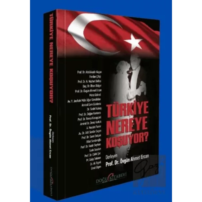 Türkiye Nereye Koşuyor?